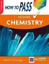 How to Pass Higher Chemistry