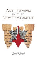 Anti-Judaism in the New Testament