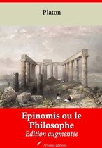 Epinomis ou le Philosophe – suivi d'annexes