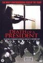 Death Of A President