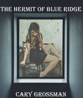 The Hermit of Blue Ridge