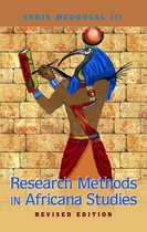 Black Studies and Critical Thinking 97 - Research Methods in Africana Studies Revised Edition
