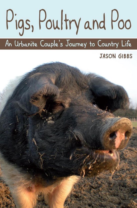 Pigs, Poultry and Poo - cover