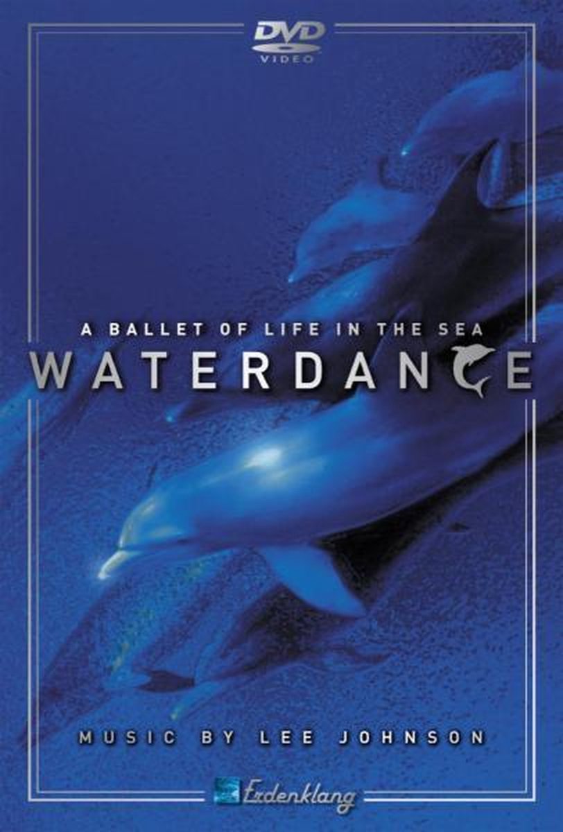 Waterdance-A Ballet Of Li - Lee Johnson