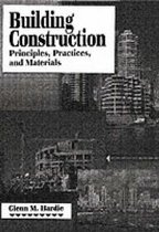 Building Construction Principles, Practices and Materials