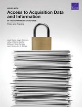 Issues with Access to Acquisition Data and Information in the Department of Defense