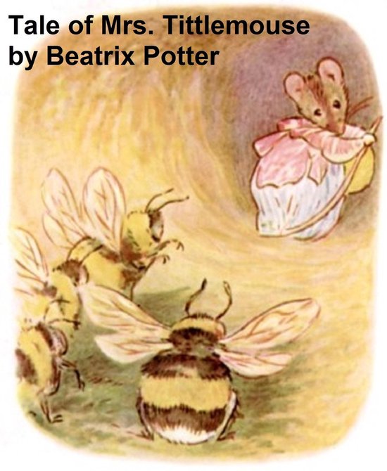 The Tale of Mrs. Tittlemouse - cover
