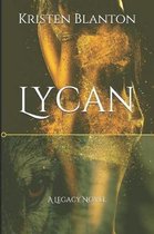 Legacy Novel- Lycan