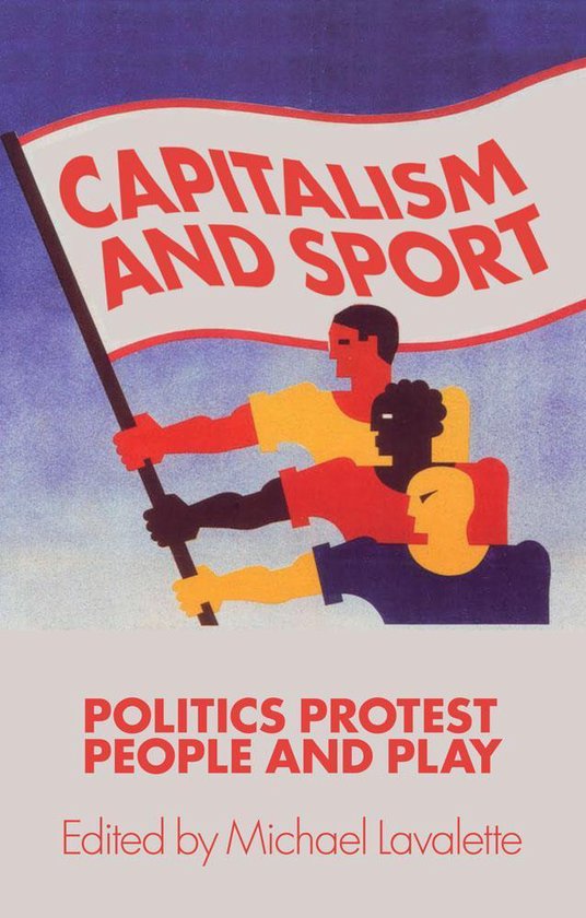Capitalism And Sport (ebook), Michael Lavalette 9781909026421