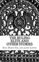 The Ruling Elite and Other Stories