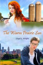 The Warm Prairie Sun