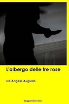 L'Albergo Delle Tre Rose