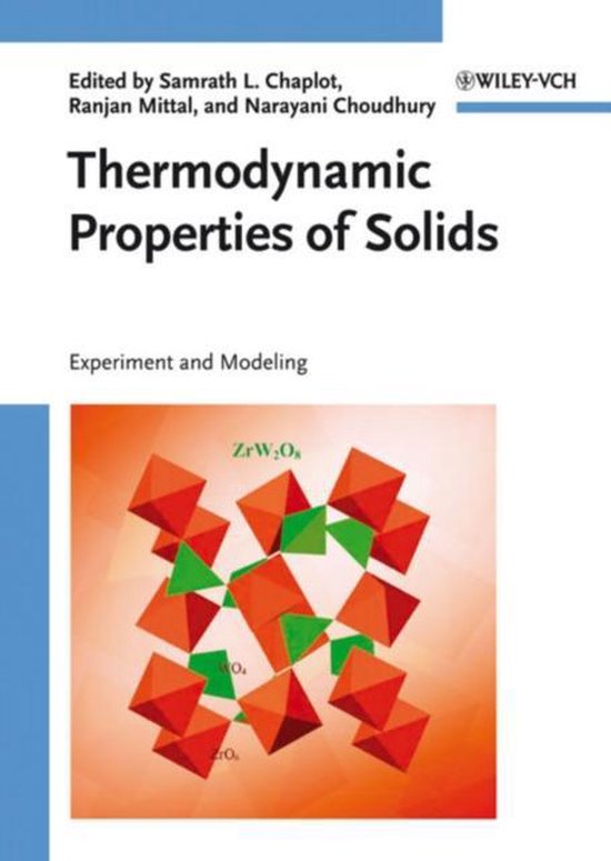 Thermodynamic Properties of Solids Experiment and Modeling