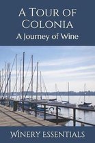 A Tour of Colonia