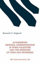 Achaemenid Imperial Administration In Syria-Palestine & The