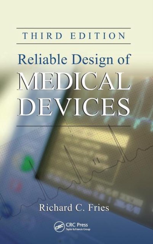 Reliable Design Of Medical Devices - cover