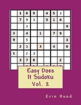 Easy Does It Sudoku Vol. 2