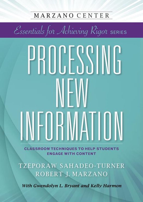 Processing New Information: Classroom Techniques to Help Stu ... - cover