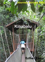 Journey Across Asia - Journey Across Asia: Kinabalu