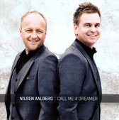 Nilsen Aalberg-call Me A Dreamer