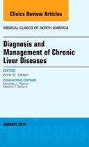 Diagnosis And Management Of Chronic Liver Diseases, An Issue