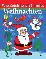 Wie Zeichne Ich Comics - Weihnachten