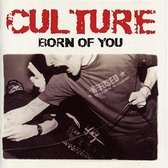 Culture - Born Of You (LP)