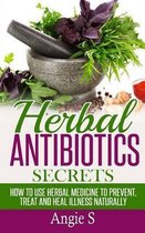 Herbal Antibiotics Secrets