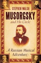 Musorgsky & His Circle