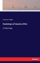 Footsteps of Jeanne d'Arc