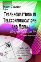Transformations in Telecommunications & Media