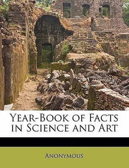Year-Book of Facts in Science and Art; Volume 1846 - cover