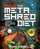 Men's Health - Men's Health The MetaShred Diet