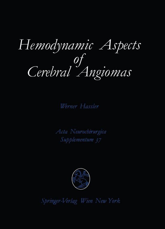 Medicine (R0) - Hemodynamic Aspects of Cerebral Angiomas - cover