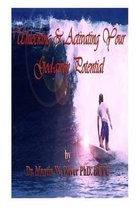 Unlocking & Activating Your God Given Potential