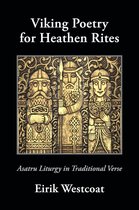 Viking Poetry for Heathen Rites