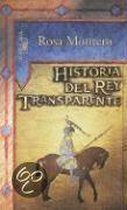 Historia Del Rey Transparente/The Story Of The Translucent King
