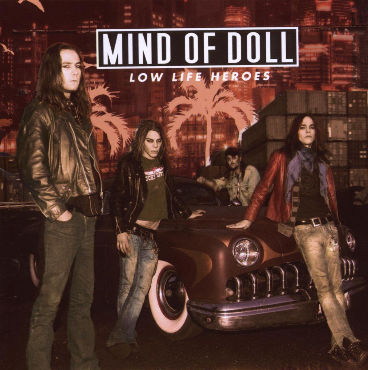 Mind Of Doll - Low Life Heroes