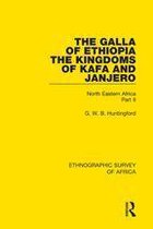 Ethnographic Survey of Africa 2 - The Galla of Ethiopia; The Kingdoms of Kafa and Janjero