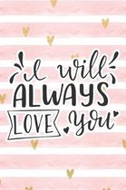 I Will Always Love You