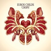 Euros Child - Chops