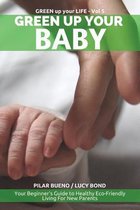 Green up your Baby