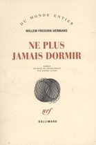 NE PLUS JAMAIS DORMIR