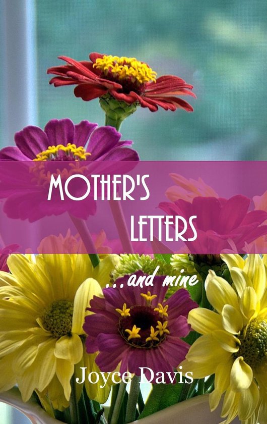 Mother's Letters...and Mine - cover