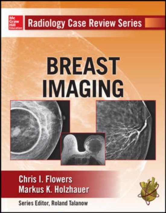 Radiology Case Review Series 9780071787192 Chris Flowers Boeken