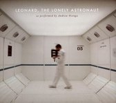 Leonard, The Lonely Astronaut