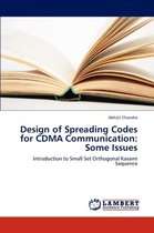 Design of Spreading Codes for Cdma Communication