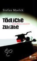 Tödliche Zugabe