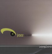 Jazz Eyes 2009, 2010