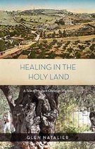Healing in the Holy Land